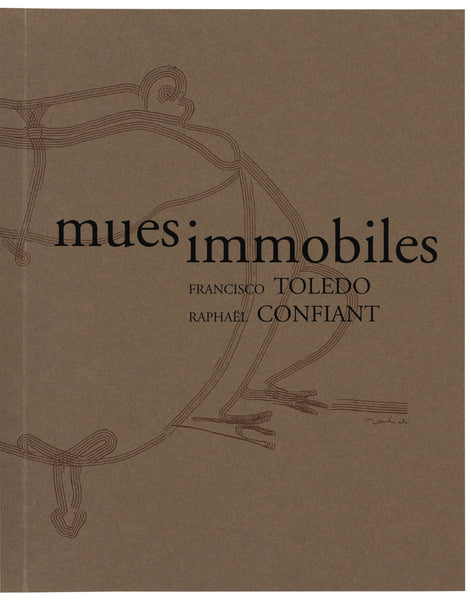 Toledo, Francisco; "Mues Immobiles" Fotografías